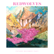 Review: Redwolves - Future Becomes Past